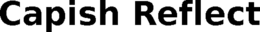CAPISH REFLECT trademark
