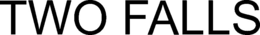 TWO FALLS trademark