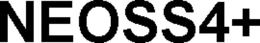 NEOSS4+ trademark