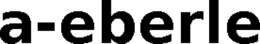 A-EBERLE trademark