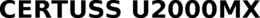 CERTUSS U2000MX trademark