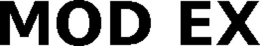 MOD EX trademark
