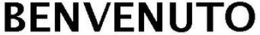 BENVENUTO trademark