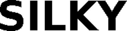 SILKY trademark