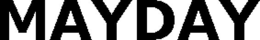 MAYDAY trademark