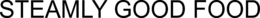 STEAMLY GOOD FOOD trademark