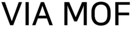 VIA MOF trademark