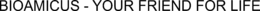 BIOAMICUS - YOUR FRIEND FOR LIFE trademark