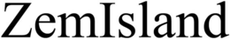 ZEMISLAND trademark