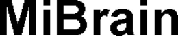 MIBRAIN trademark