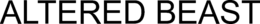 ALTERED BEAST trademark