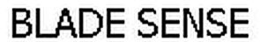 BLADE SENSE trademark