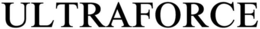 ULTRAFORCE trademark