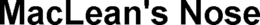 MACLEAN'S NOSE trademark