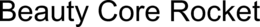 BEAUTY CORE ROCKET trademark