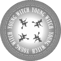 YOUNG WITCH YOUNG WITCH YOUNG WITCH YOUNG WITCH trademark