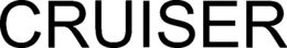 CRUISER trademark