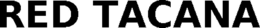 RED TACANA trademark