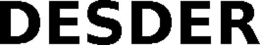 DESDER trademark