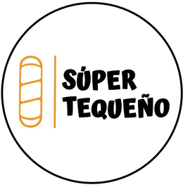 SUPER TEQUEÑO trademark