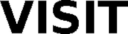 VISIT trademark