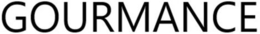 GOURMANCE trademark