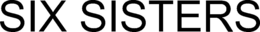 SIX SISTERS trademark