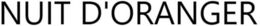 NUIT D'ORANGER trademark
