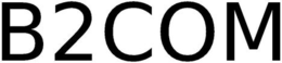 B2COM trademark