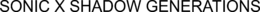 SONIC X SHADOW GENERATIONS trademark