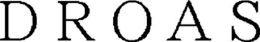 DROAS trademark