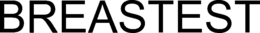 BREASTEST trademark