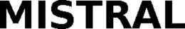 MISTRAL trademark