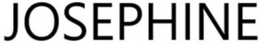 JOSEPHINE trademark