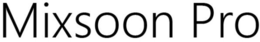 MIXSOON PRO trademark