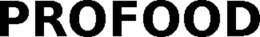 PROFOOD trademark