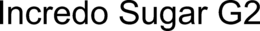 INCREDO SUGAR G2 trademark