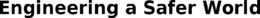 ENGINEERING A SAFER WORLD trademark