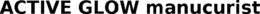 ACTIVE GLOW MANUCURIST trademark