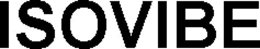 ISOVIBE trademark