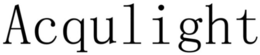 ACQULIGHT trademark