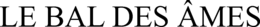 LE BAL DES ÂMES trademark