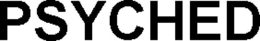 PSYCHED trademark