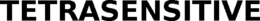 TETRASENSITIVE trademark