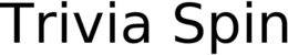 TRIVIA SPIN trademark