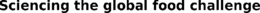 SCIENCING THE GLOBAL FOOD CHALLENGE trademark