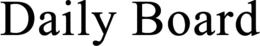 DAILY BOARD trademark