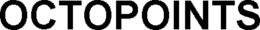 OCTOPOINTS trademark