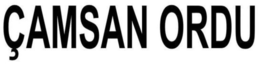 ÇAMSAN ORDU trademark