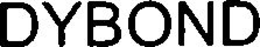 DYBOND trademark